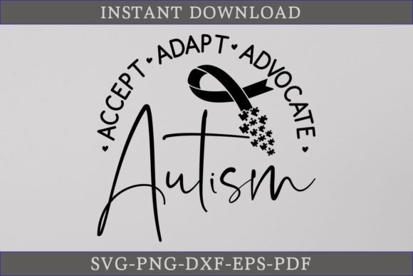 Accept Adapt Advocate Autism Shirt SVG for Crafts & Graphics