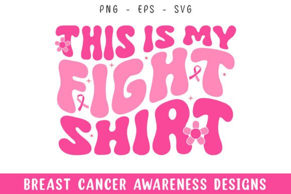Fight Shirt Breast Cancer Ribbon SVG for Graphics and Crafts