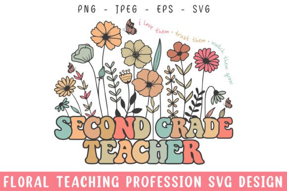 Floral 2nd Grade Teacher Vintage Svg for Graphics & Crafts