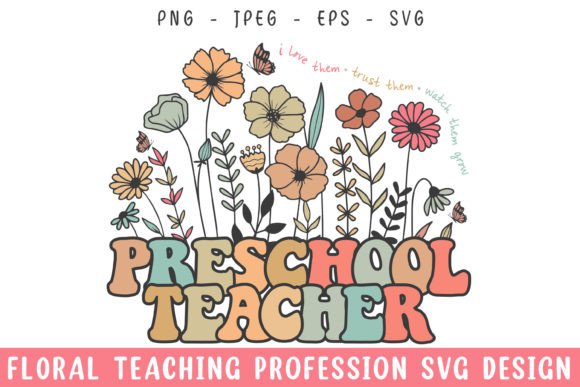 Floral Preschool Teacher SVG for Creative Graphics and Crafts