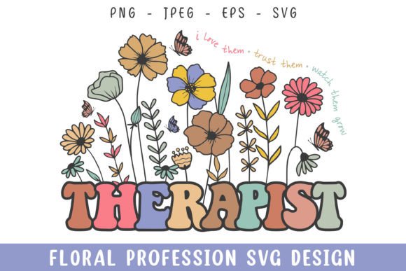 Floral Therapist Vintage SVG for Crafts and Graphics