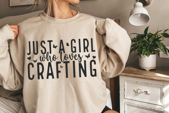 Just a Girl Who Loves Crafting: A Perfect SVG for Creative Brands