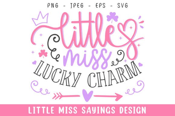 Little Miss Lucky Charm SVG Design Review