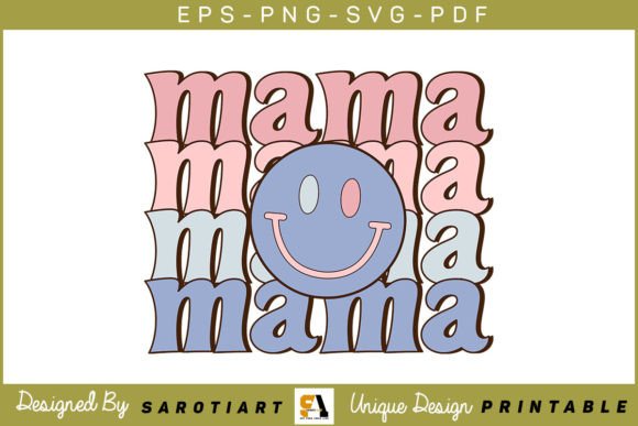Mama Mother's Day SVG T-shirt Design for Crafts and Graphics