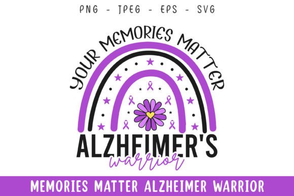 Memories Matter Alzheimer Awareness SVG for Crafts