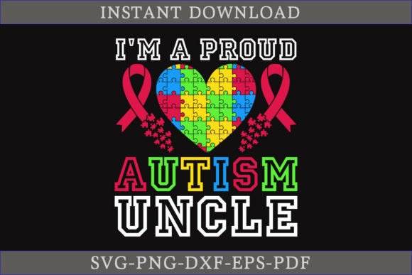 Review: I m a Proud Autism Uncle Gift Shirt SVG for Crafts and Graphics